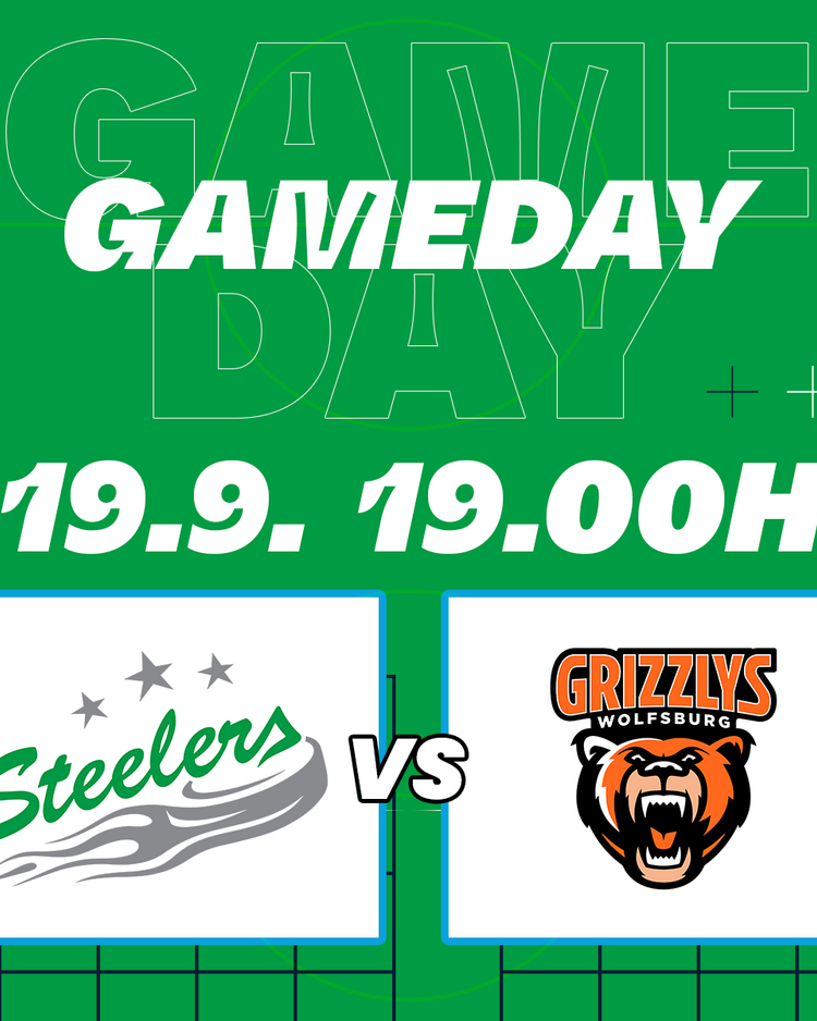 Gameday – die Steelers erwarten die Grizzlys Wolfsburg